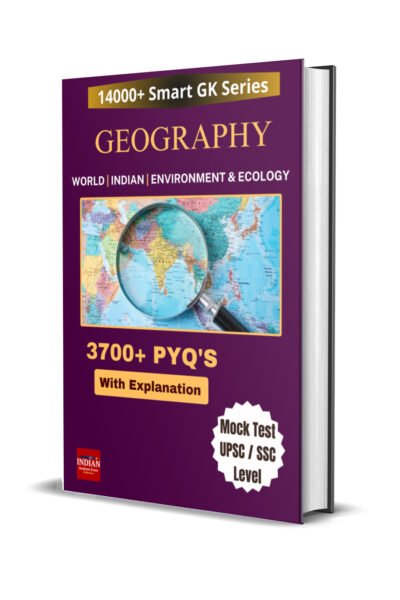 Geography Question Bank for SSC/UPSC – 3700+ Hard Level MCQs & Mock Tests